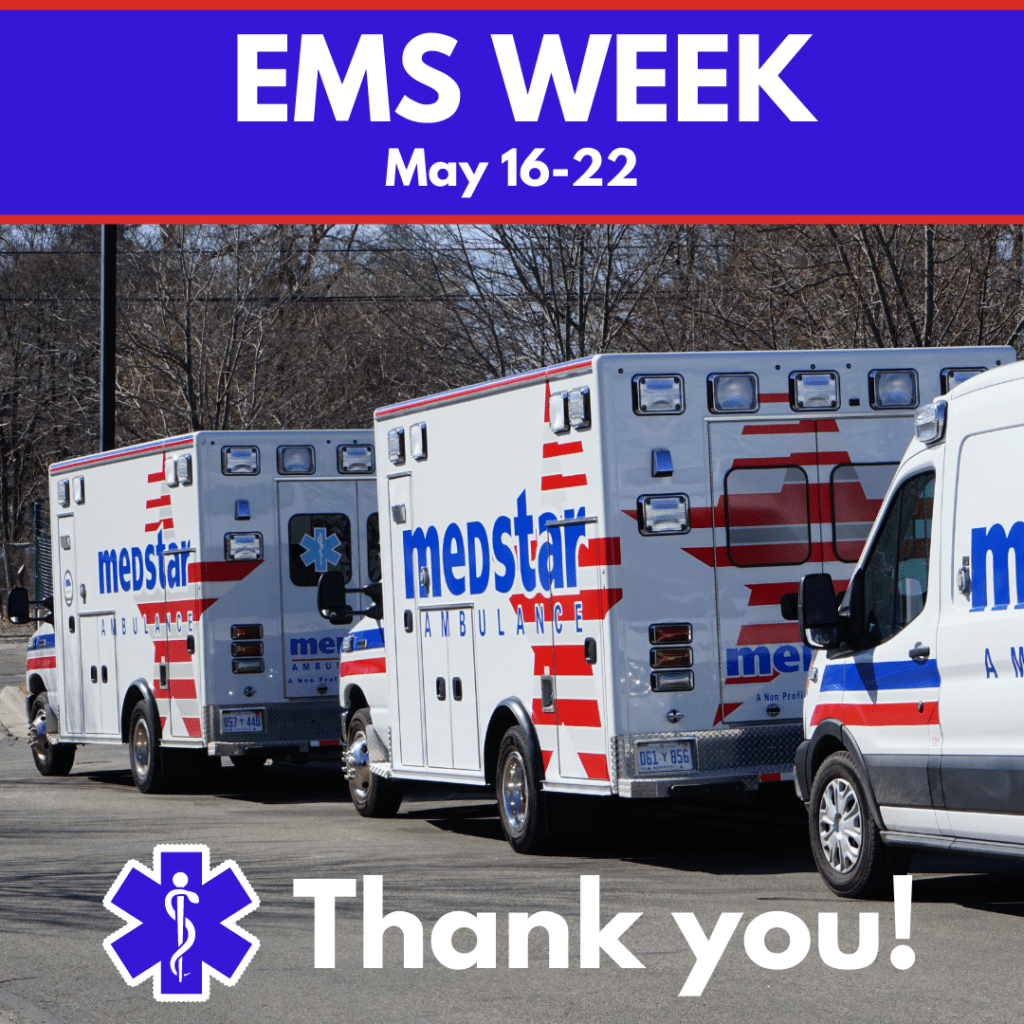 EMS Week -- May 16-22 -- Thank You